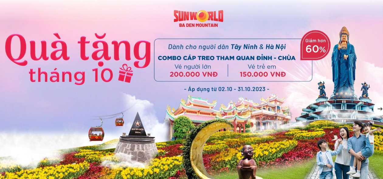 [Sun World] Quà tặng đặc biệt Tháng 10 dành cho người dân Tây Ninh và Hà Nội
