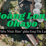 Hoàng Long Ohayo -“tiểu Nhật Bản” giữa lòng cao nguyên Đà Lạt